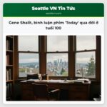 Gene Shalit bình luận phim Today qua đời ở tuổi 100