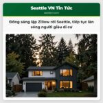 Đồng sáng lập Zillow rời Seattle tiếp tục làn sóng người giàu di cư