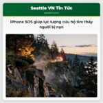 iPhone SOS giúp lực lượng cứu hộ tìm thấy người bị nạn