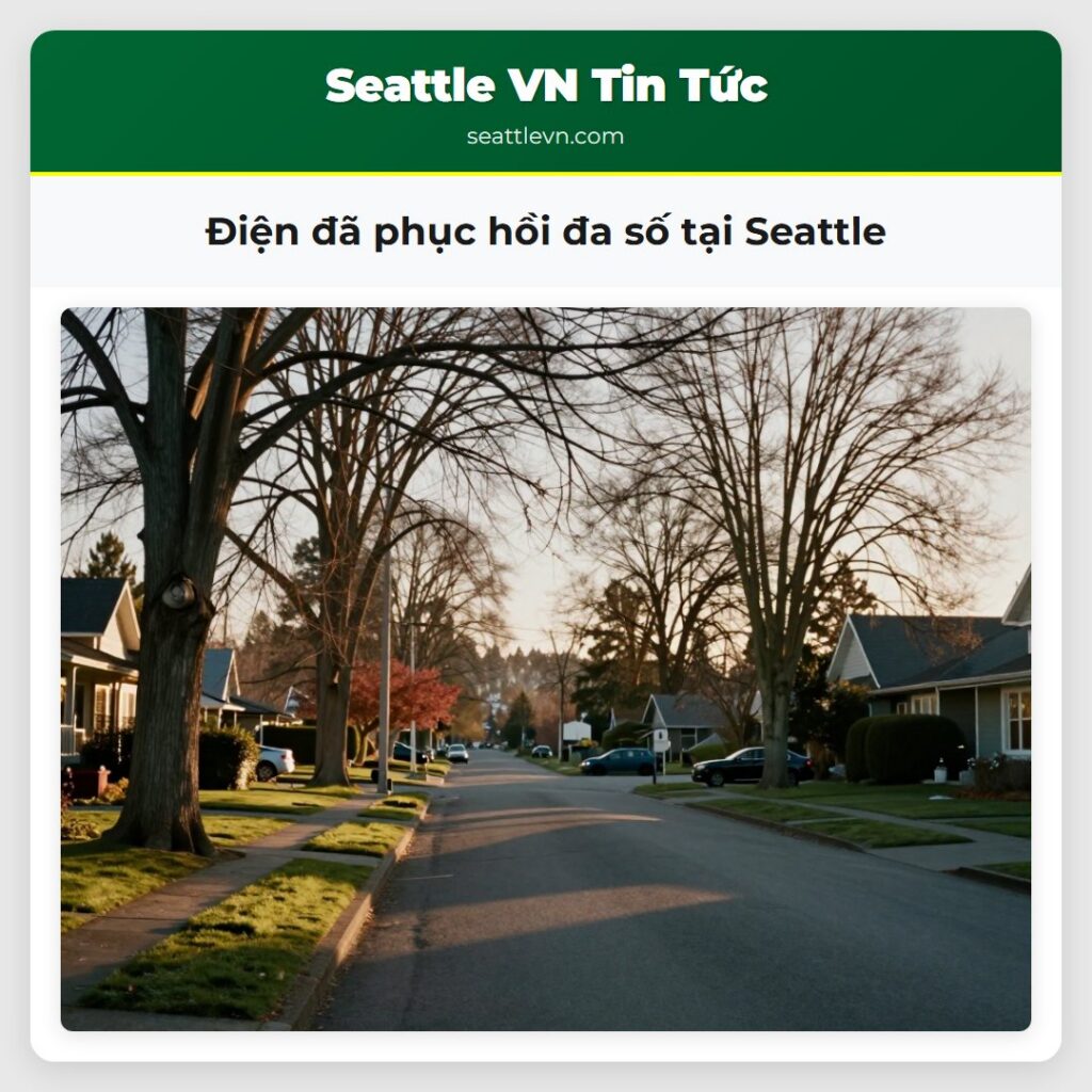 Điện đã phục hồi đa số tại Seattle