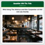 Nhà hàng The Walrus and the Carpenter có thể mở cửa thứ Ba