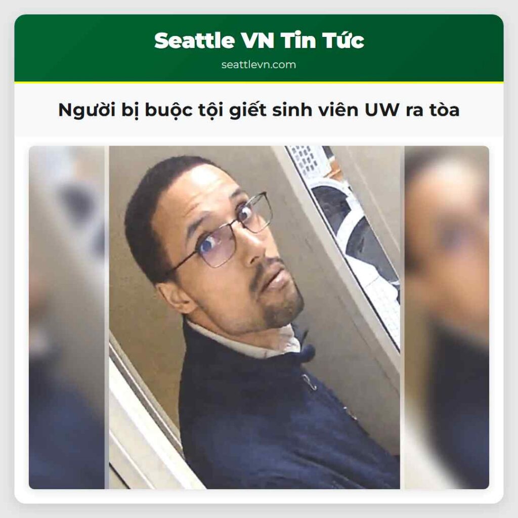 Người bị buộc tội giết sinh viên UW ra tòa