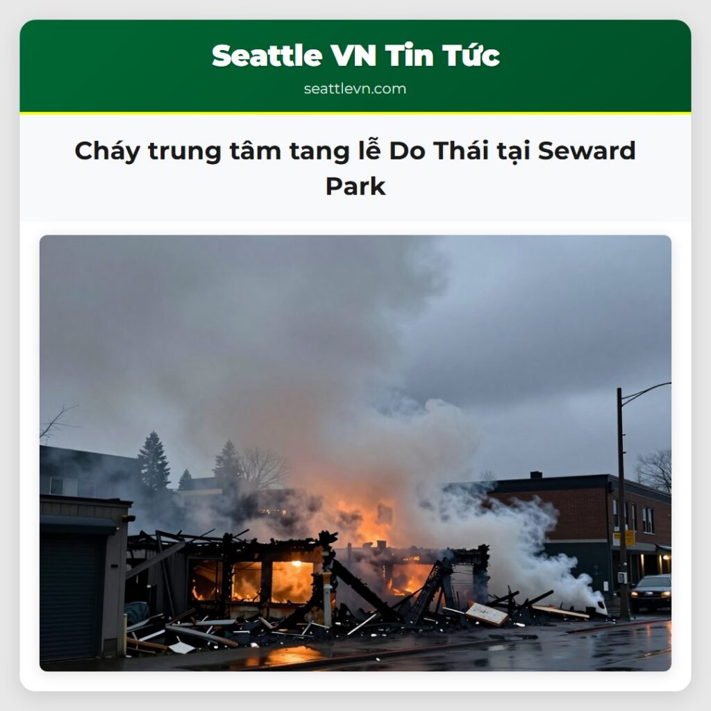 Cháy trung tâm tang lễ Do Thái tại Seward Park