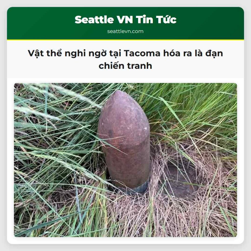 Vật thể nghi ngờ tại Tacoma hóa ra là đạn chiến