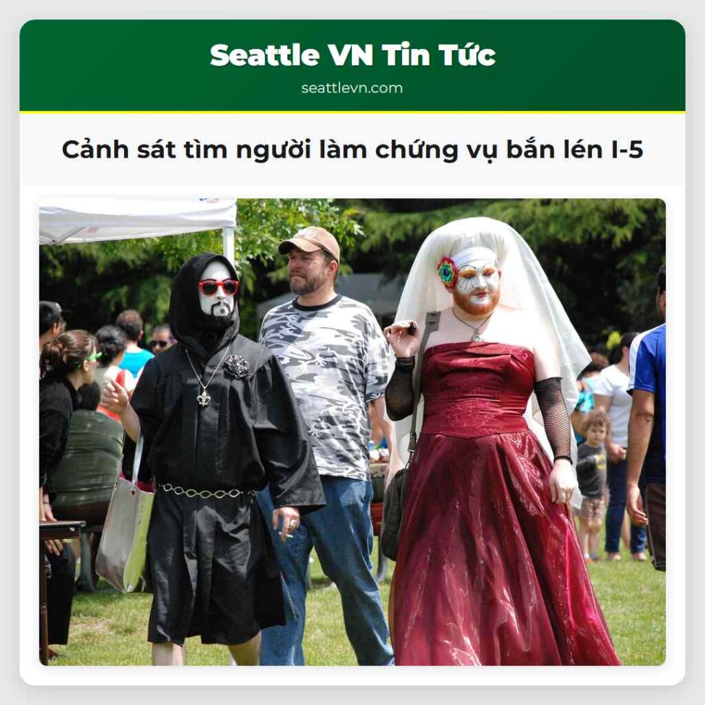 Cảnh sát tìm người làm chứng vụ bắn lén I-5