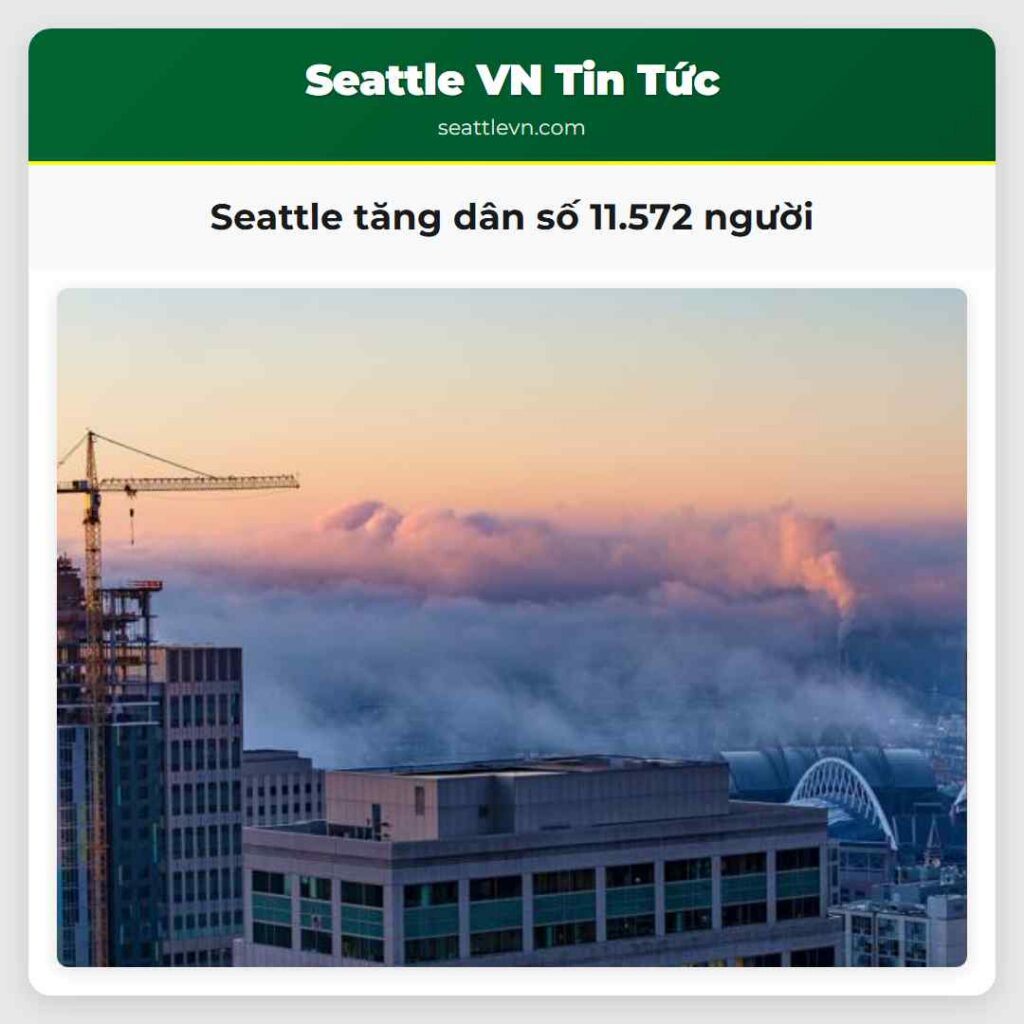 Seattle tăng dân số 11.572 người