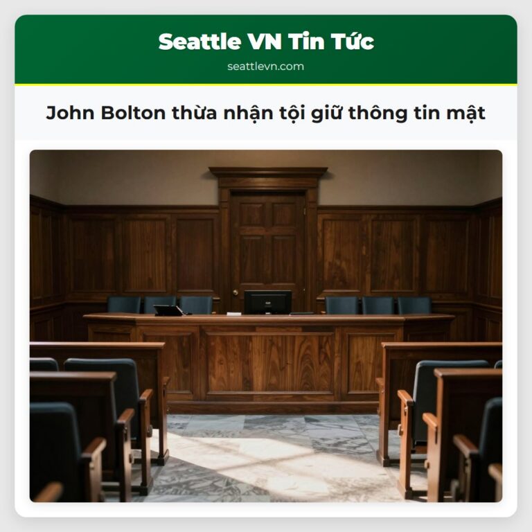 John Bolton thừa nhận tội giữ thông tin mật