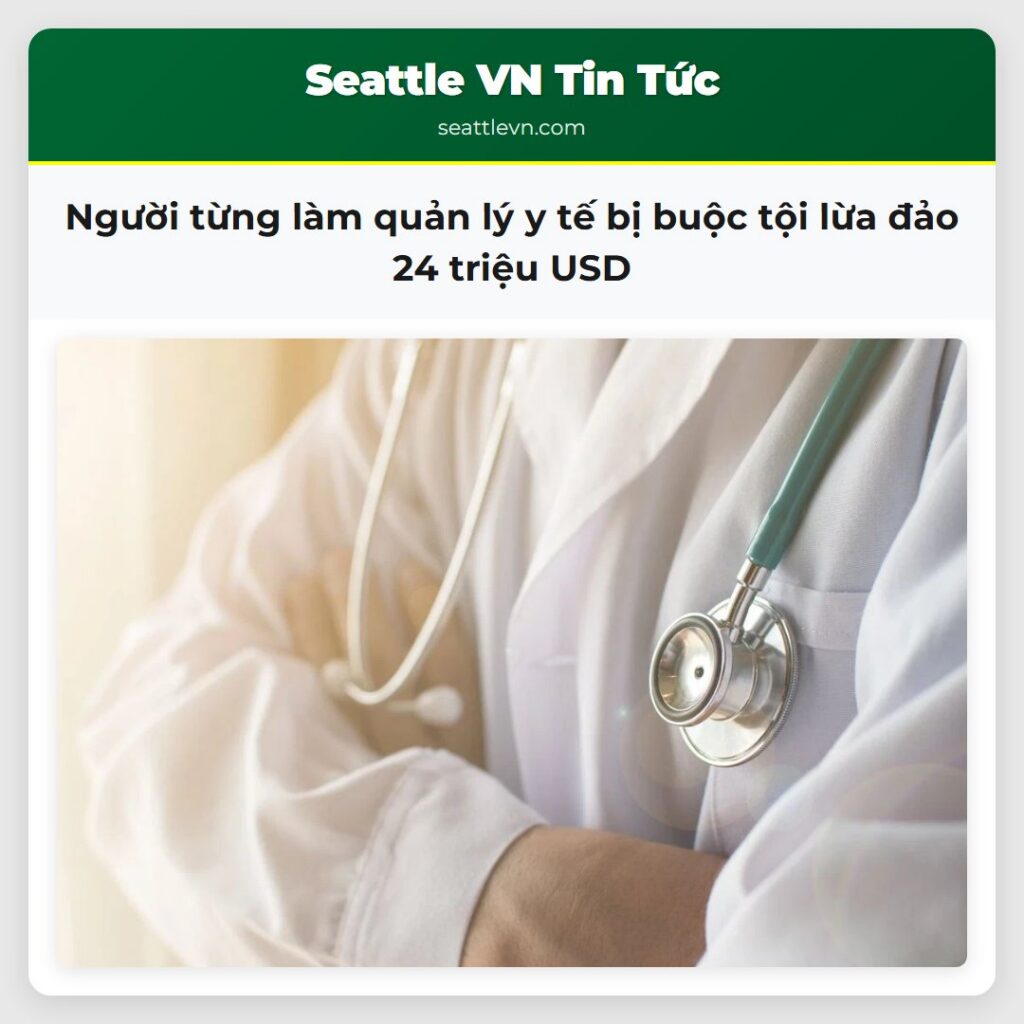 Người từng làm quản lý y tế bị buộc tội lừa đảo