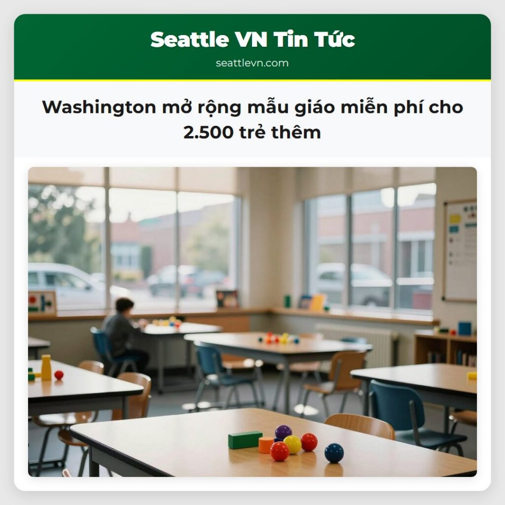 Washington mở rộng mẫu giáo miễn phí cho 2.500