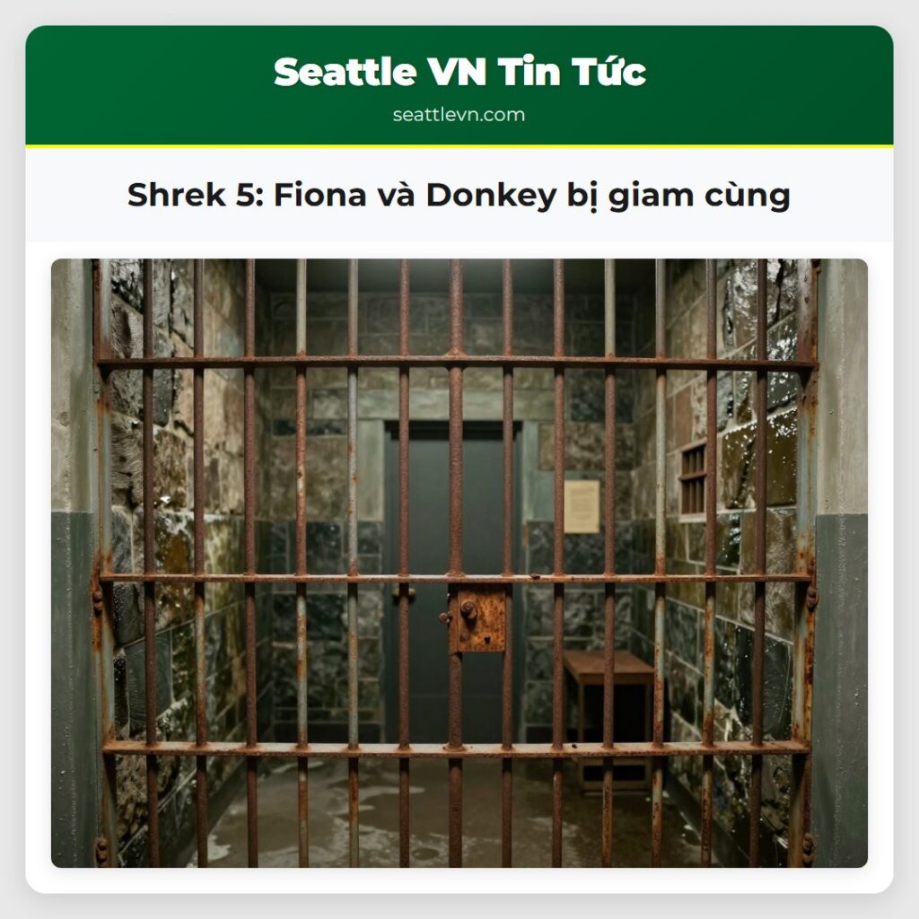 Shrek 5: Fiona và Donkey bị giam cùng