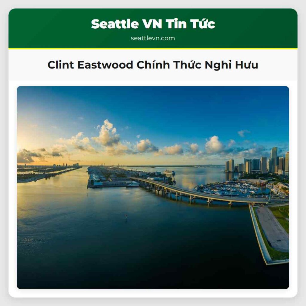 Clint Eastwood Chính Thức Nghỉ Hưu