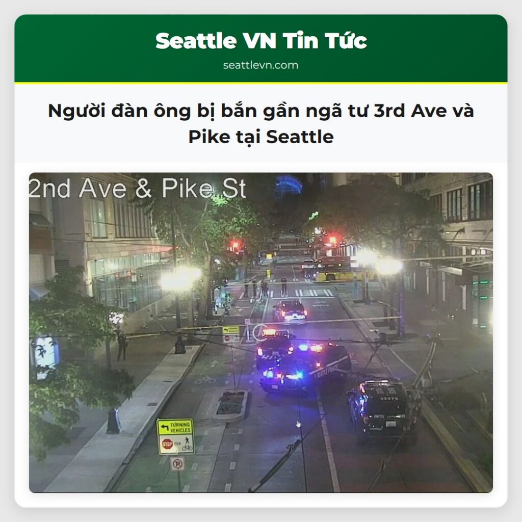Người đàn ông bị bắn gần ngã tư 3rd Ave và Pike