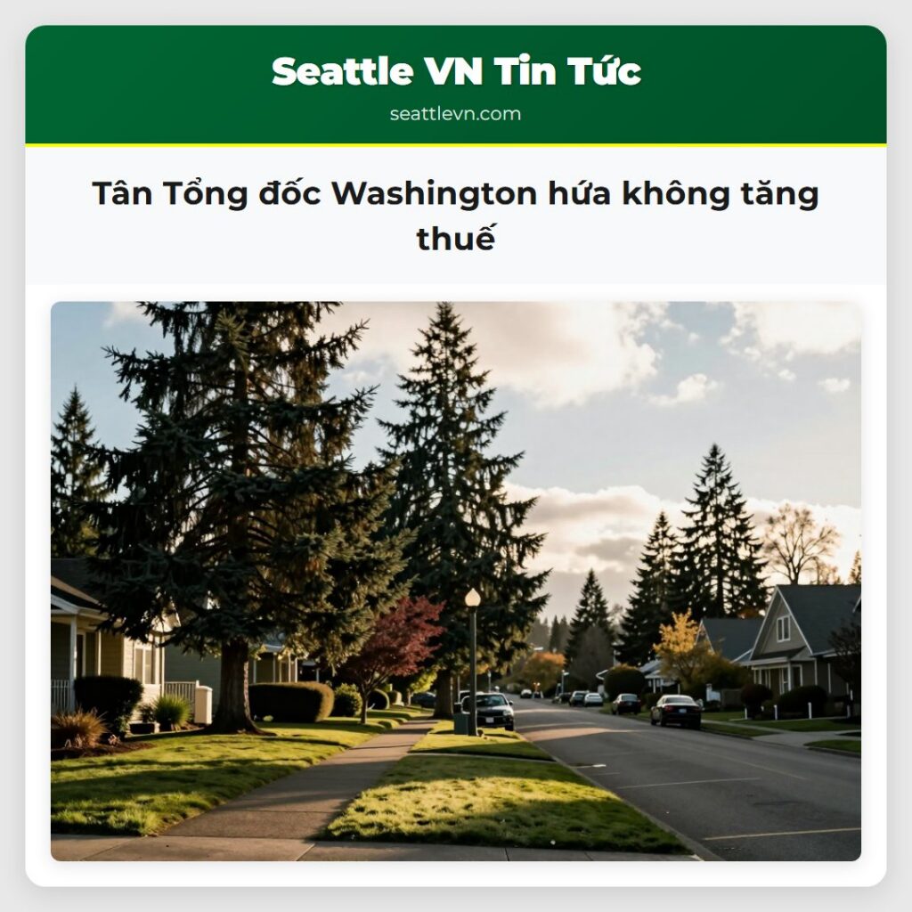 Tân Tổng đốc Washington hứa không tăng thuế