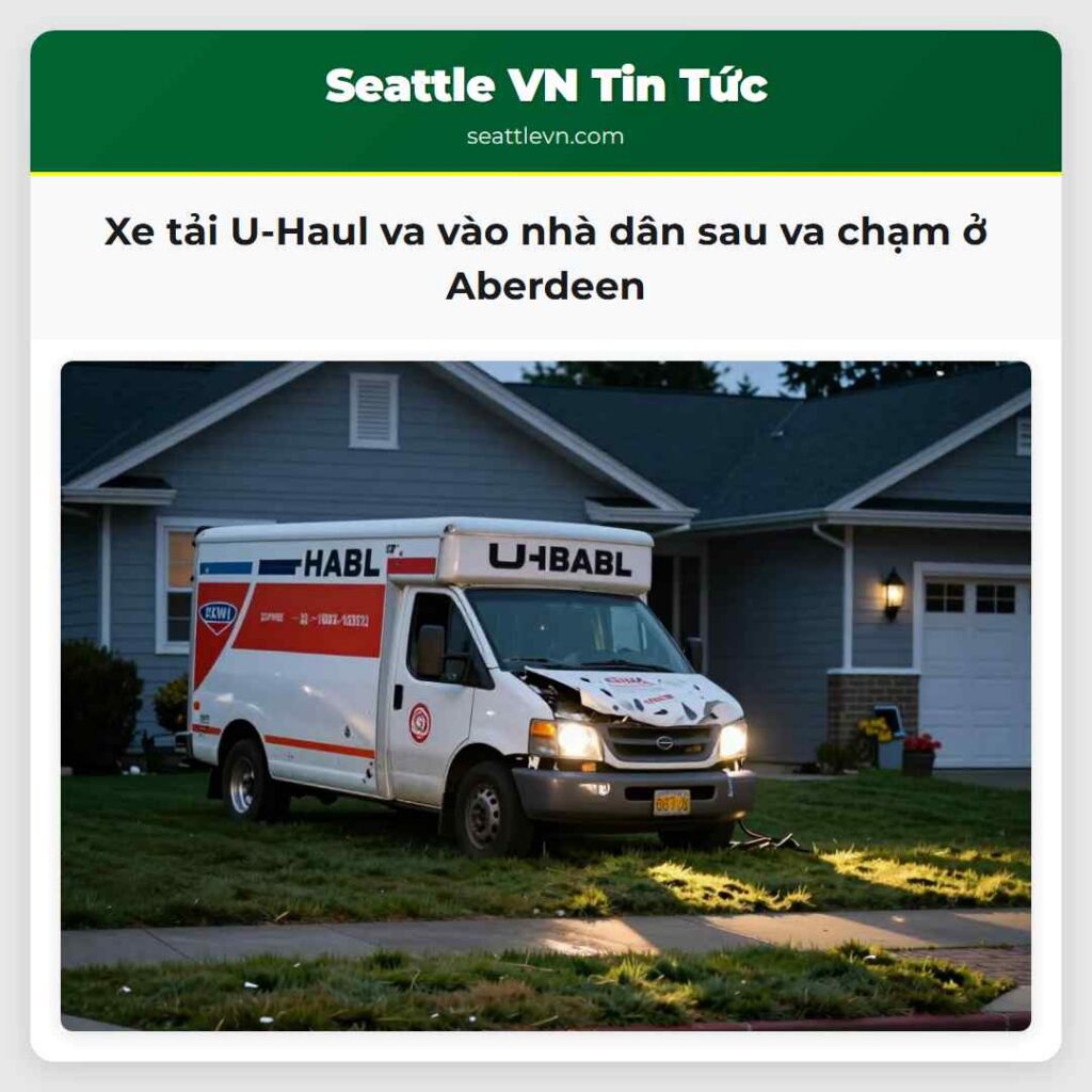 Xe tải U-Haul va vào nhà dân sau va chạm ở