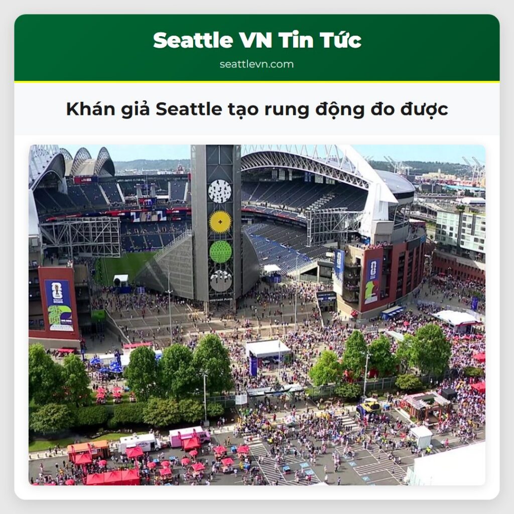 Khán giả Seattle tạo rung động đo được