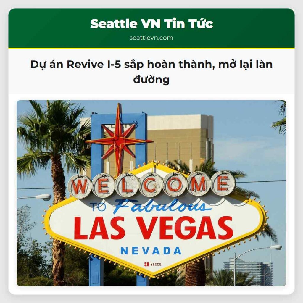 Dự án Revive I-5 sắp hoàn thành, mở lại làn đường