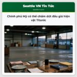 Chính phủ Mỹ có thể chấm dứt đấu giá hiện vật Titanic