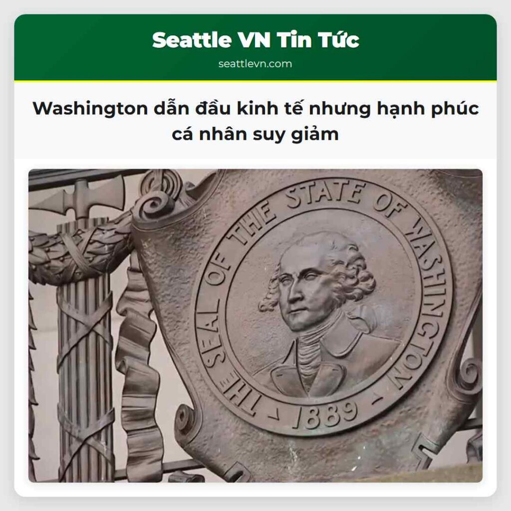 Washington dẫn đầu kinh tế nhưng hạnh phúc cá