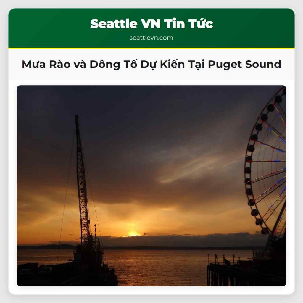 Mưa Rào và Dông Tố Dự Kiến Tại Puget Sound