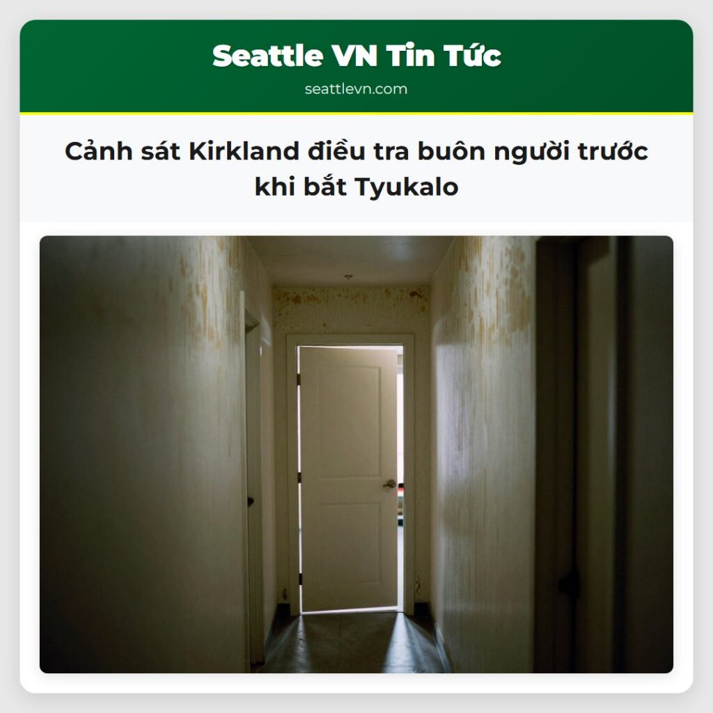 Cảnh sát Kirkland điều tra buôn người trước khi