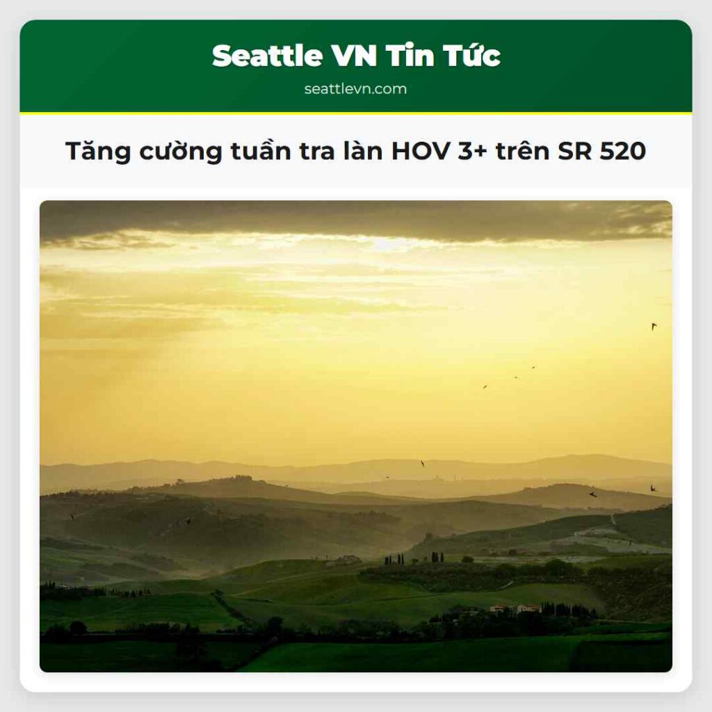 Tăng cường tuần tra làn HOV 3+ trên SR 520