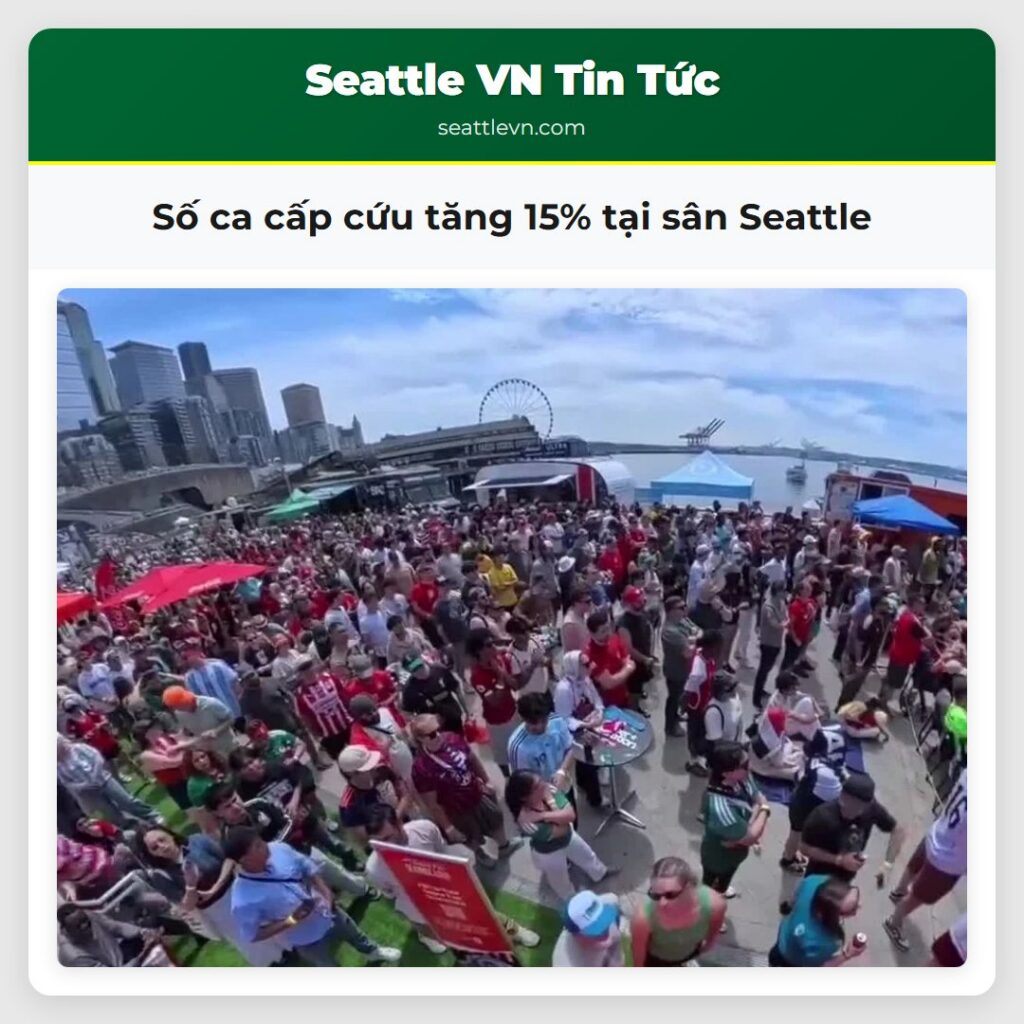 Số ca cấp cứu tăng 15% tại sân Seattle