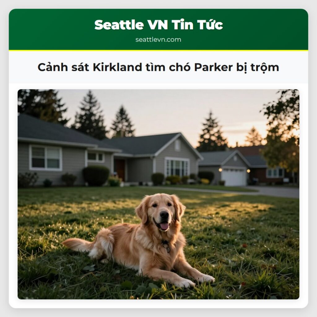 Cảnh sát Kirkland tìm chó Parker bị trộm