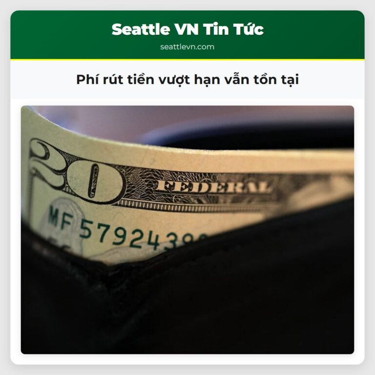 Phí rút tiền vượt hạn vẫn tồn tại