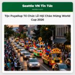 Tộc Puyallup Tổ Chức Lễ Hội Chào Mừng World Cup 2026