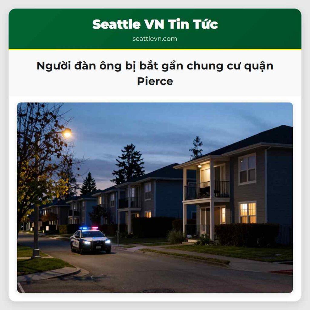 Người đàn ông bị bắt gần chung cư quận Pierce