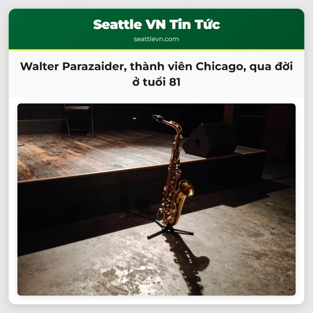 Walter Parazaider, thành viên Chicago, qua đời ở