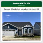 Tacoma đề xuất luật bảo vệ quyền thuê nhà