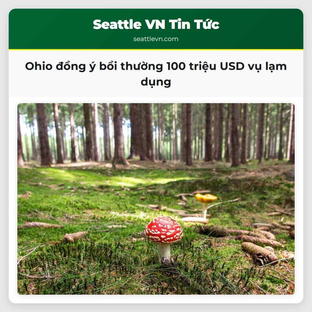 Ohio đồng ý bồi thường 100 triệu USD vụ lạm dụng