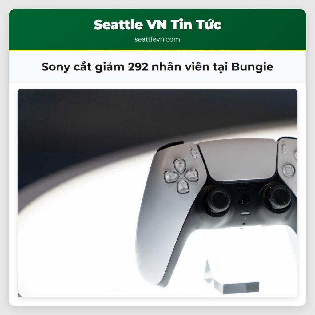 Sony cắt giảm 292 nhân viên tại Bungie