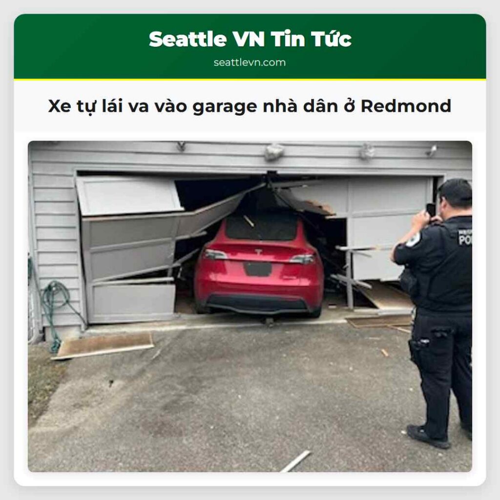 Xe tự lái va vào garage nhà dân ở Redmond