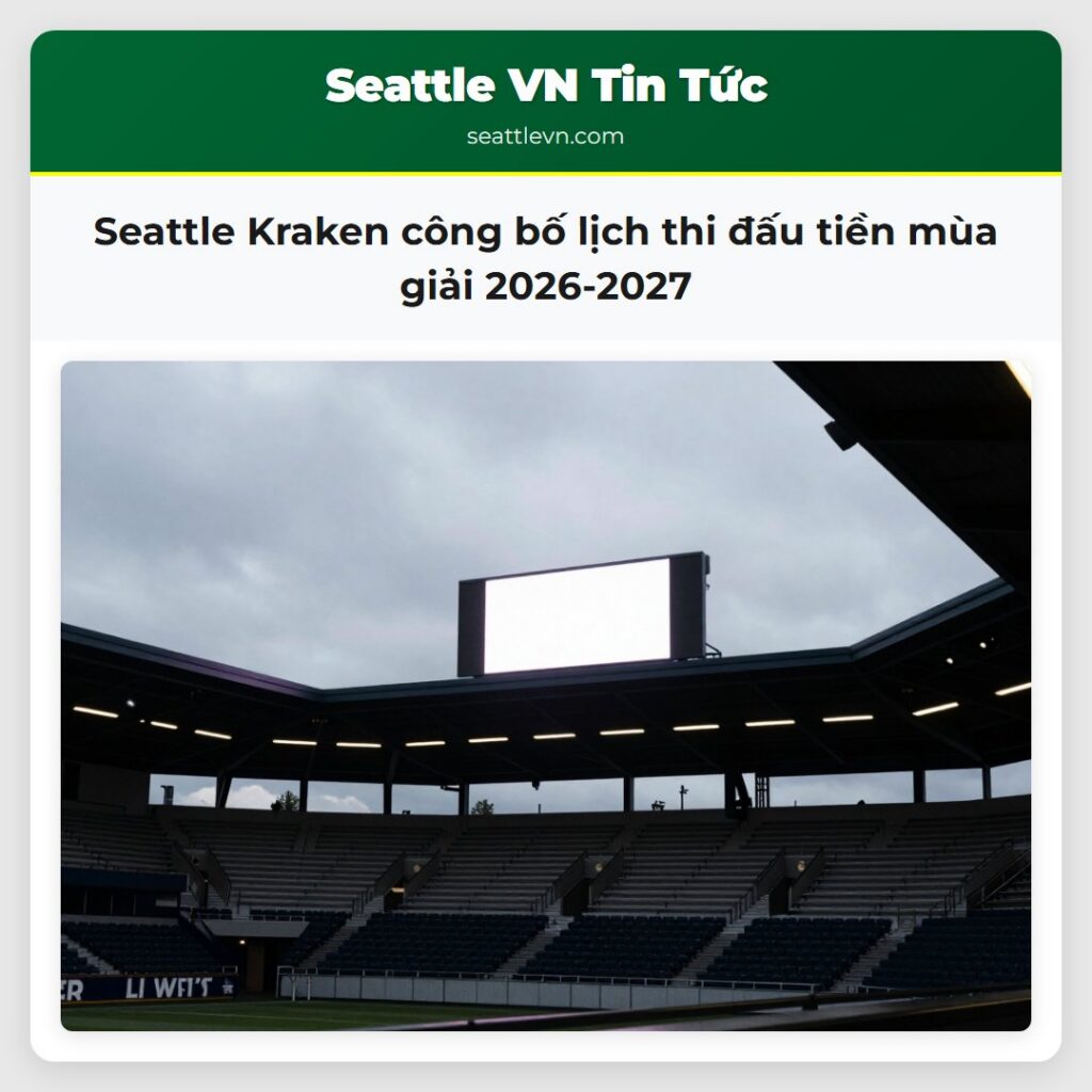 Seattle Kraken công bố lịch thi đấu tiền mùa giải