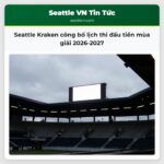 Seattle Kraken công bố lịch thi đấu tiền mùa giải 2026-2027