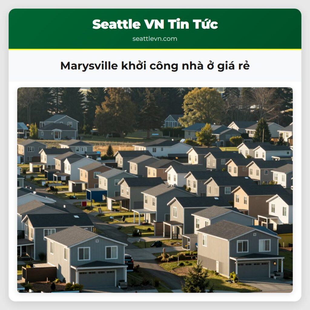 Marysville khởi công nhà ở giá rẻ