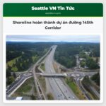 Shoreline hoàn thành dự án đường 145th Corridor