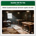 Nikita Tyukalo bị buộc tội buôn người rửa tiền
