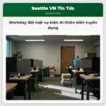 Workday đối mặt vụ kiện AI thiên kiến tuyển dụng