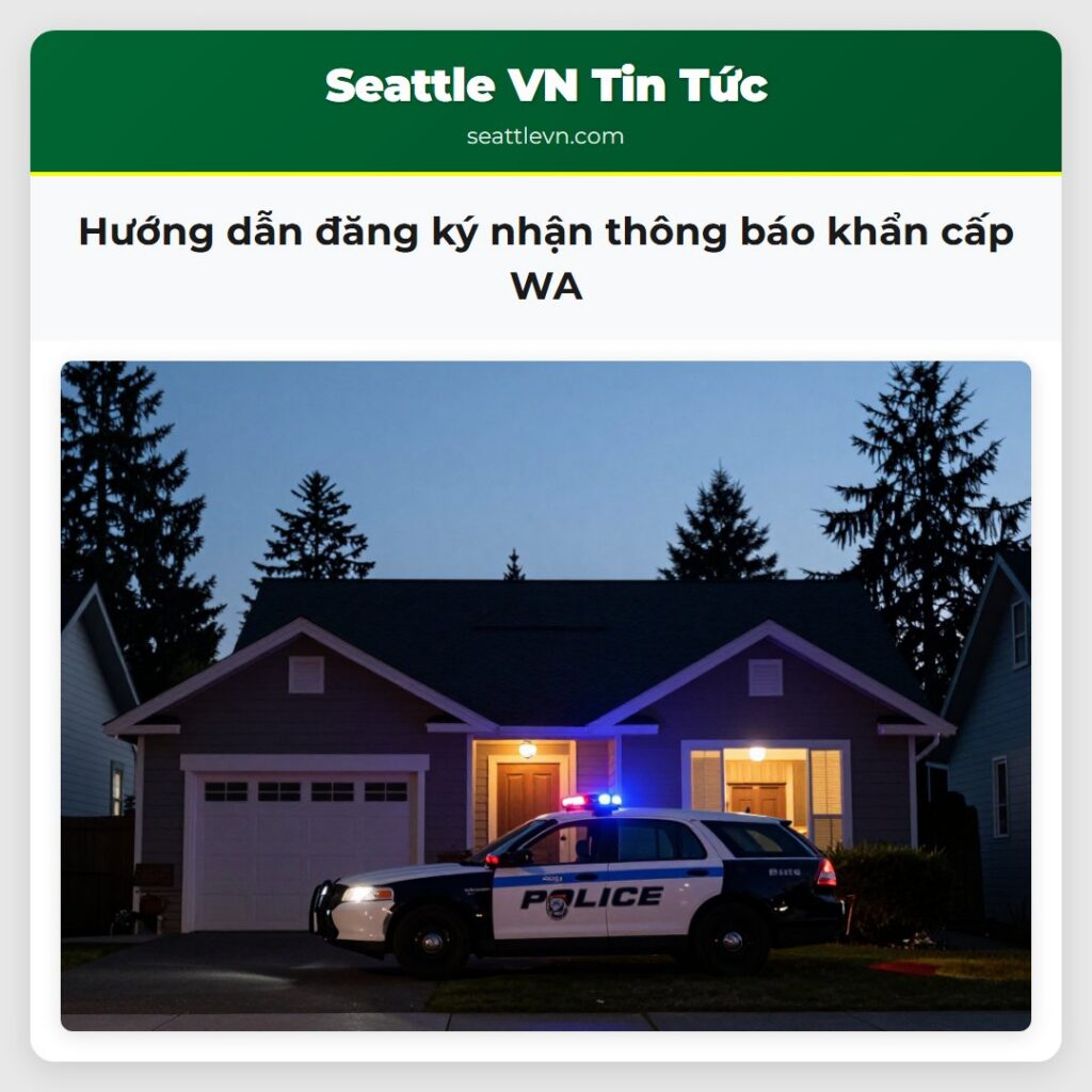 Hướng dẫn đăng ký nhận thông báo khẩn cấp WA