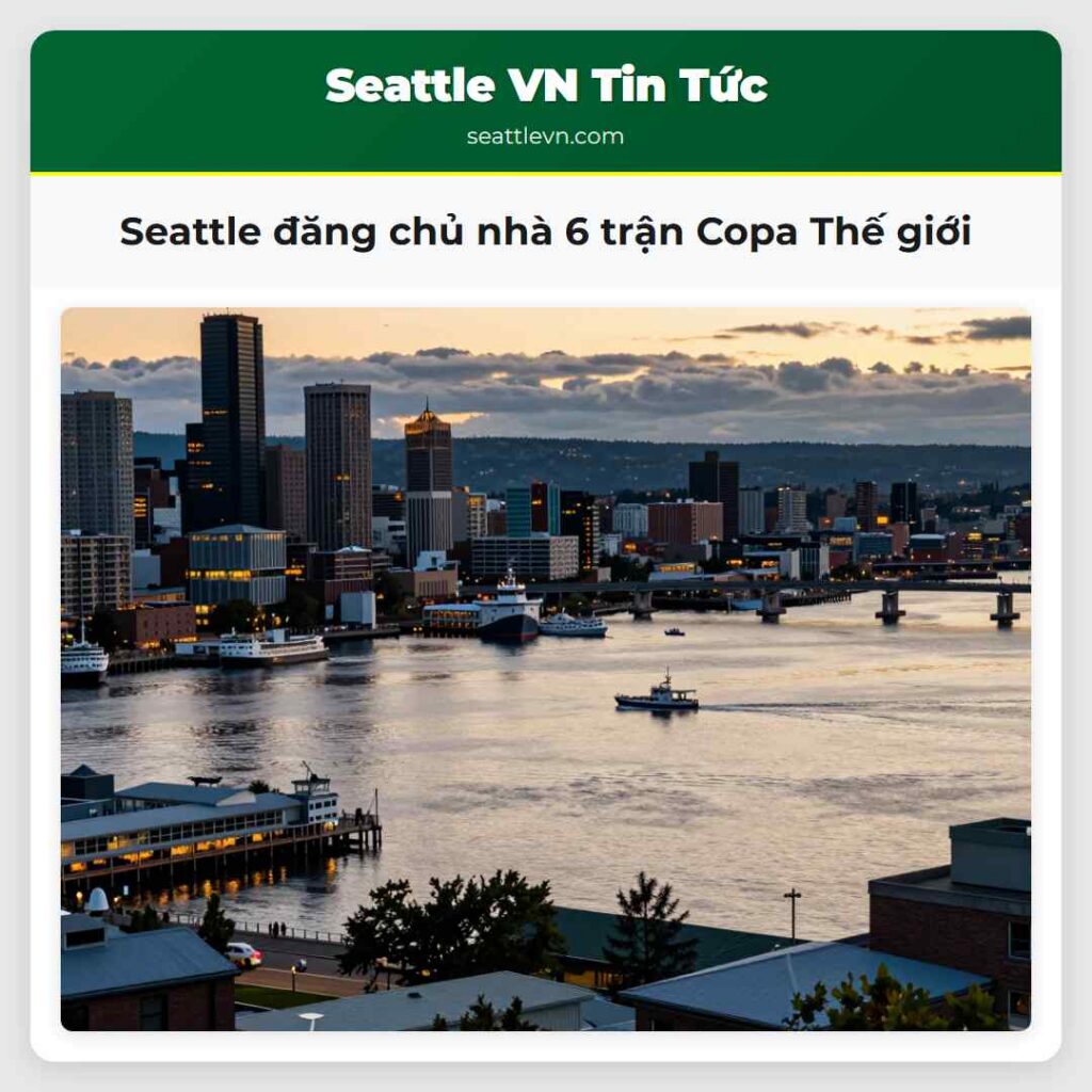 Seattle đăng chủ nhà 6 trận Copa Thế giới