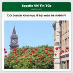 CID Seattle khai mạc lễ hội mùa hè AANHPI