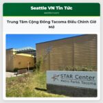 Trung Tâm Cộng Đồng Tacoma Điều Chỉnh Giờ Mở