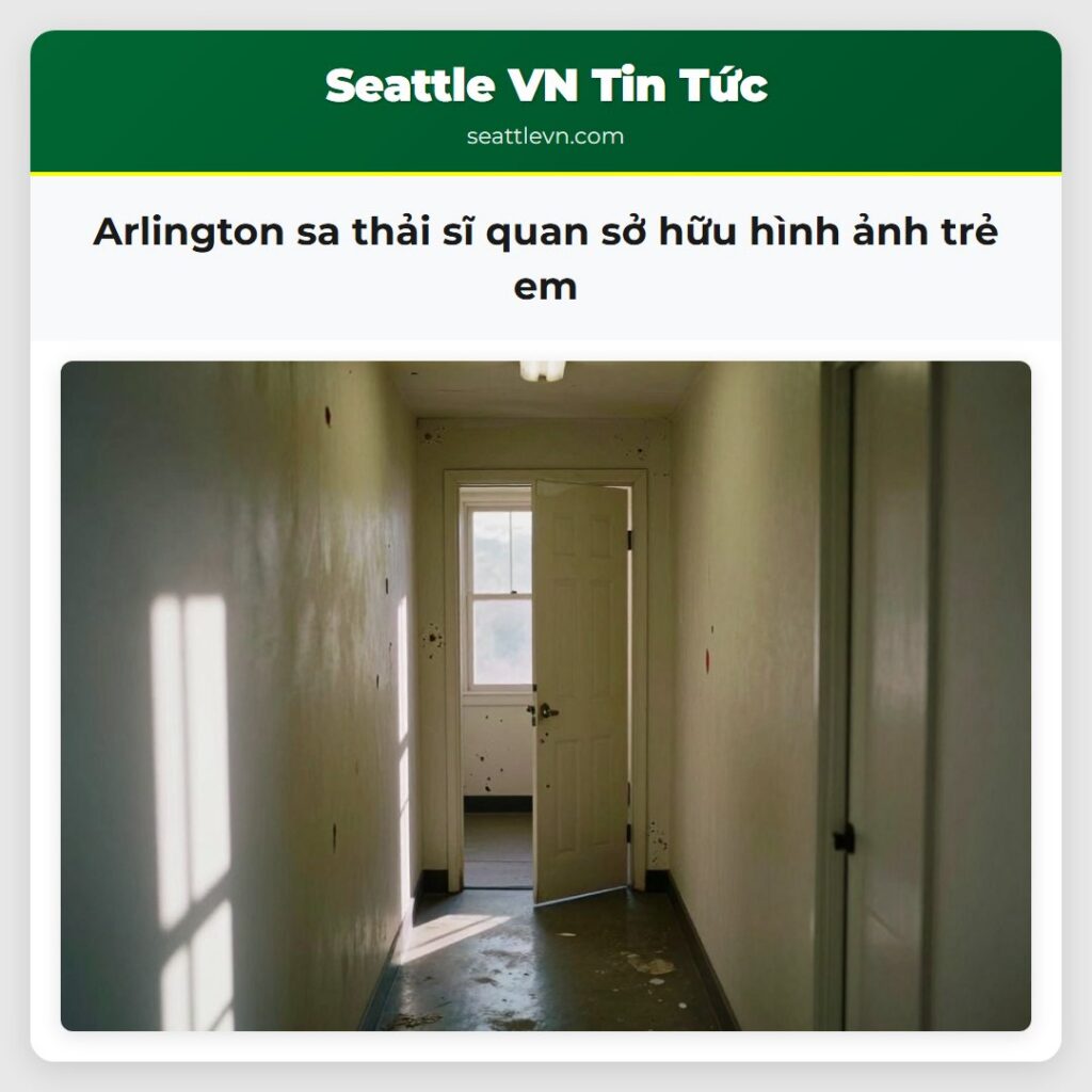 Arlington sa thải sĩ quan sở hữu hình ảnh trẻ em