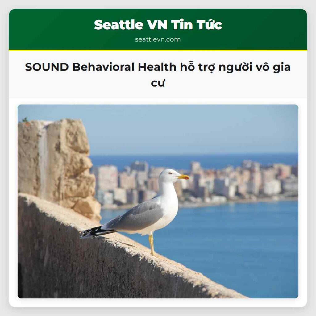 SOUND Behavioral Health hỗ trợ người vô gia cư
