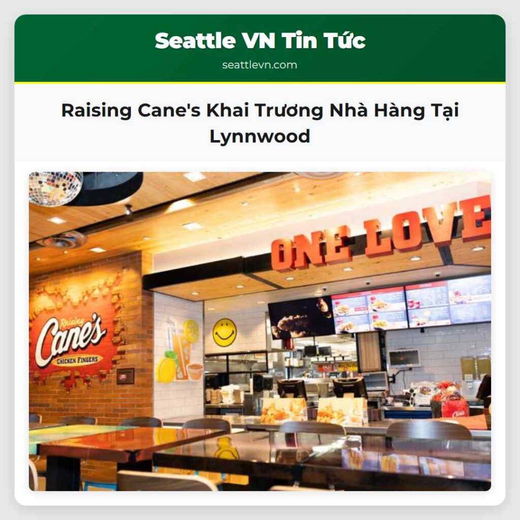 Raising Cane's Khai Trương Nhà Hàng Tại Lynnwood