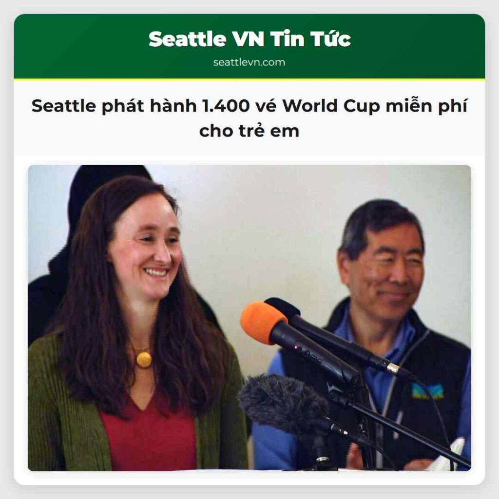Seattle phát hành 1.400 vé World Cup miễn phí cho