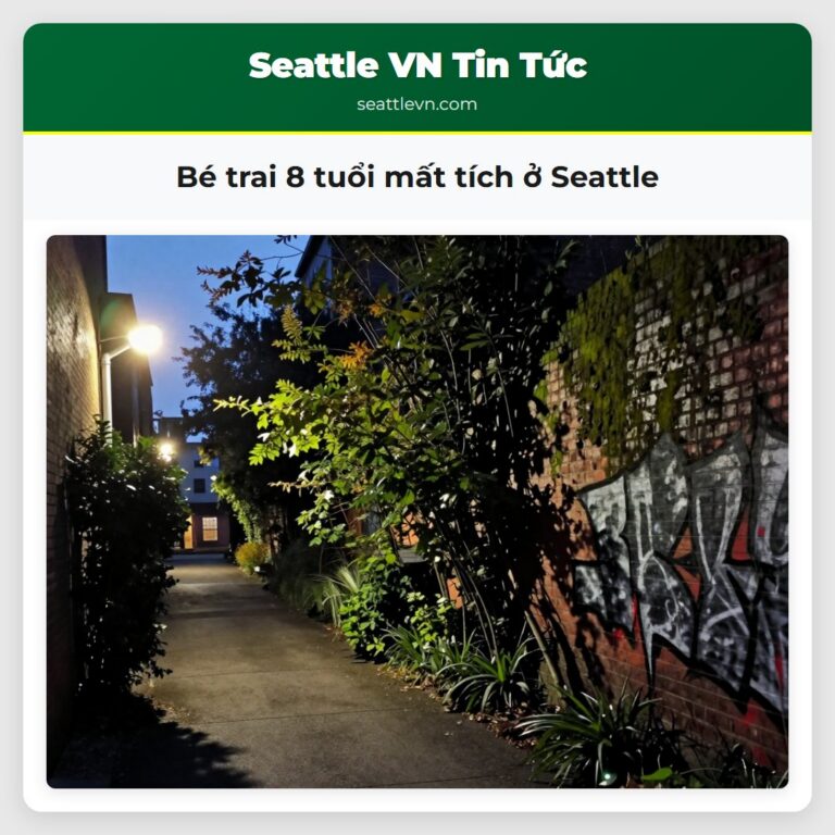 Bé trai 8 tuổi mất tích ở Seattle